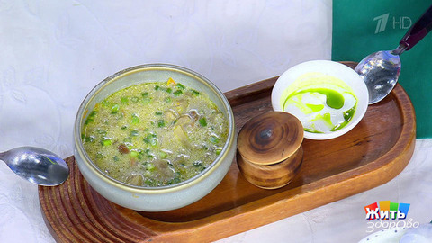 Шедевры русской кухни: щи с грибами. Жить здорово! Фрагмент