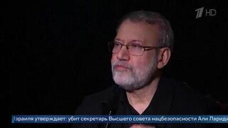 Министр обороны Израиля сообщил о гибели главы Совета нацбезопасности Ирана